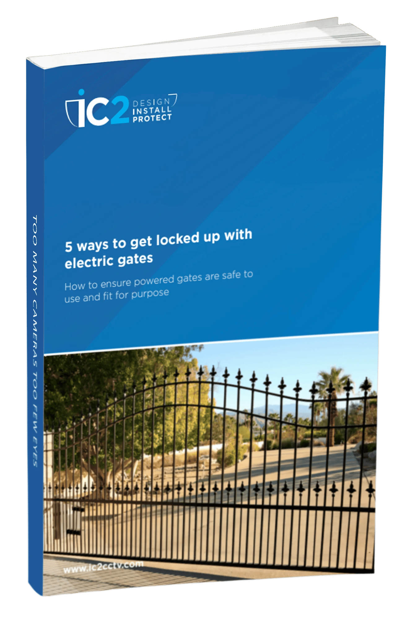 5 Ways To Get Locked Up With Electric Gates Ebook Cover Guide