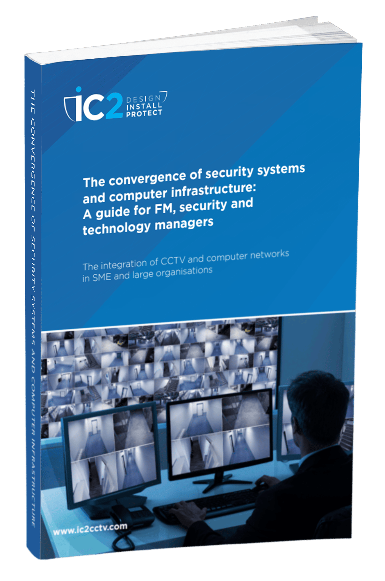 The Convergence Of Security Systems And Computer Infrastructure Ebook Cover Guide