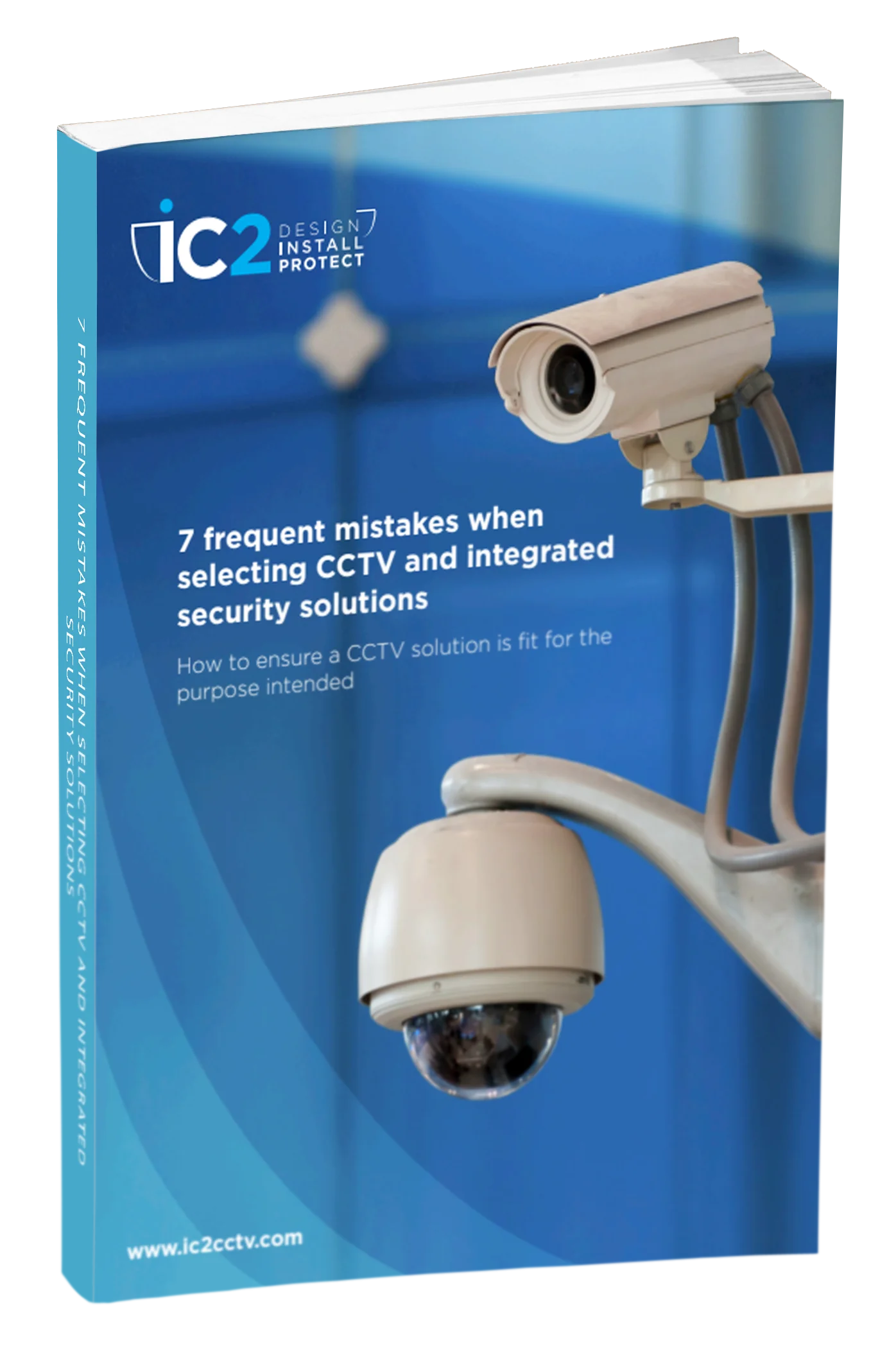 7 Frequent Mistakes When Selecting CCTV And Integrated Security Solutions
