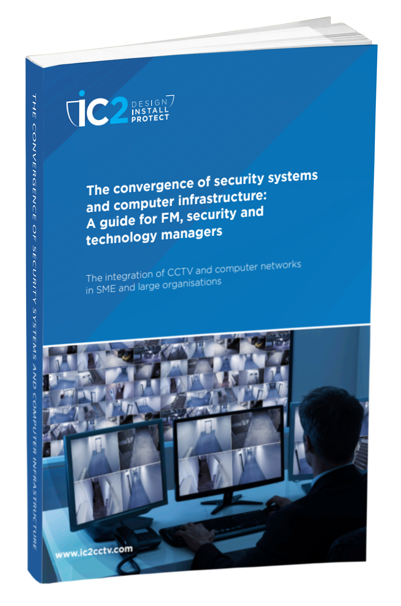 The Convergence Of Security Systems And Computer Infrastructure Ebook Cover Guide